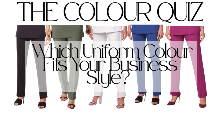 Which Uniform Colour Fits Your Business Style? Take the Colour Quiz!